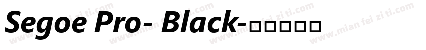 Segoe Pro- Black字体转换